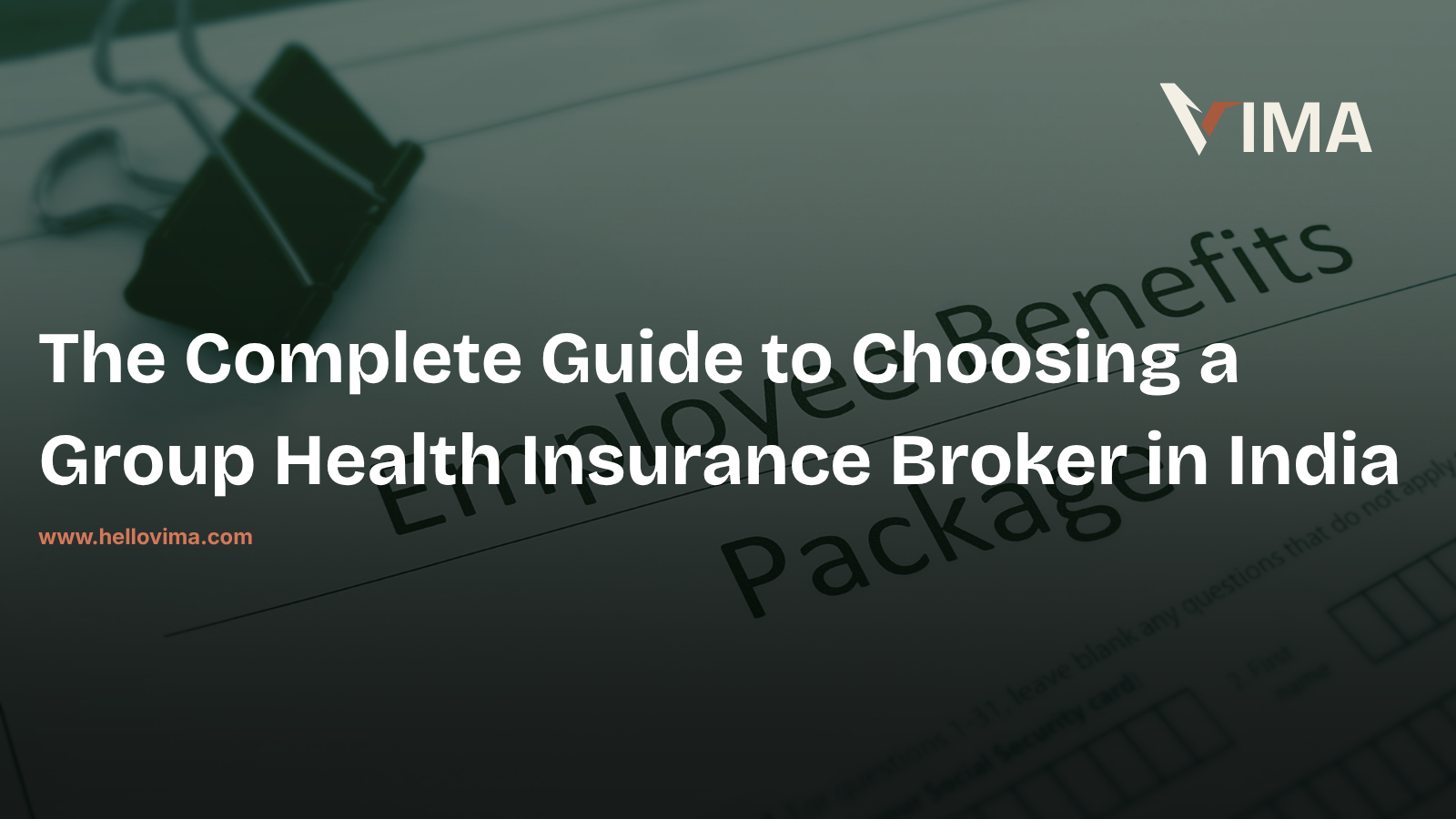 The Complete Guide to Choosing a Group Health Insurance Broker in India