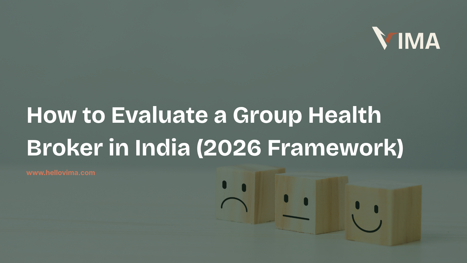 A seven-step framework for evaluating group health insurance brokers in India, running from workforce needs through licensing, claims, onboarding, employee support, service, and renewal, ending in a weighted scorecard